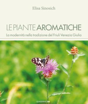 E' online il nuovo libro Unitre: "Le piante aromatiche" di Elisa Sinosich 